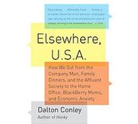 Elsewhere, U.S.A., Vintage Dalton Conley (Auteur)