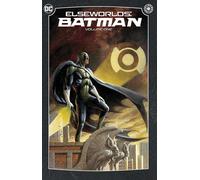 Elseworlds: Batman Vol. 1 (2024 Edition)