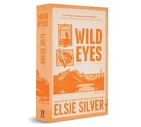 Elsie Silver Wild Eyes (Deluxe Edition) (Poche) Rose Hill