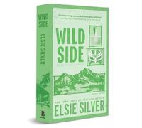 Elsie Silver Wild Side (Deluxe Edition) (Poche) Rose Hill