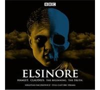 Elsinore Hamlet. Claudius. The Beginning. The Truth. by Sebastian Baczkiewicz Inconnu (Auteur)