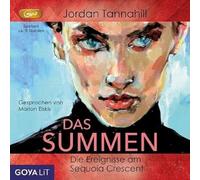Elskis,Marion - Das Summen. Die Ereignisse am Sequoia Crescent [Import]