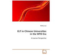 Elt In Chinese Universities In The Wto Era