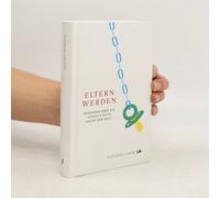Eltern Werden