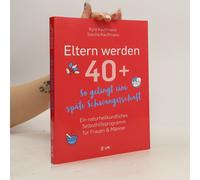 Eltern Werden 40+