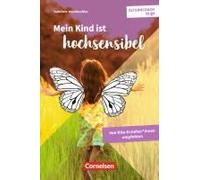 Elterncoach To Go / Mein Kind Ist Hochsensibel