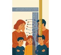 Elternsein neu denken: Systemische Impulse für Familien im Wandel: Ein praxisnahes Workbook für werdende Eltern, Jungeltern und Familien im Wandel
