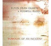 Elton Dean Quartet - Rumours of an Incident [Import]