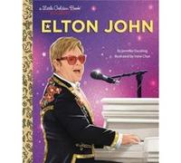 Elton John A Little Golden Book Biography by Irene Chan Irene Chan (Auteur)