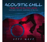 Acoustic Chill: Tribute to Elton John