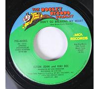 Elton John and Kiki Dee - ELTON JOHN and KIKI DEE 45 RPM DON'T GO BREAKING MY HEART / SNOW QUEEN