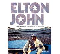 Elton John: Das Porträt - Fotos aus 40 Jahren