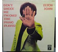 Elton John Don't Shoot Me I'm Only The Piano Player vinyl record