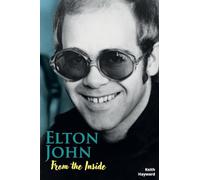 Elton John: From The Inside