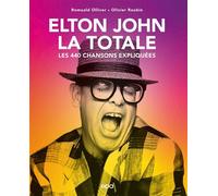 Elton John - La Totale - Olivier Roubin - Epa Eds - relié - Beau livre