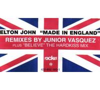 ELTON JOHN - Made In England / Believe
