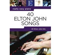 Elton John – Really Easy Piano: 40 Elton John Songs – Recueil de 40 grands tubes, piano facile
