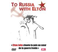 Elton John - To Russia With Elton