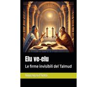 Elu ve-elu: Le firme invisibili del Talmud