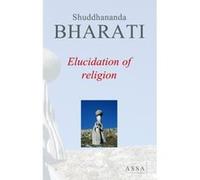 Elucidation of religion, Samaya Vilakkam Shuddhananda Bharati (Auteur)