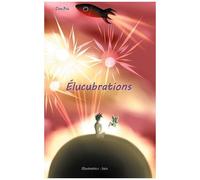 Elucubrations