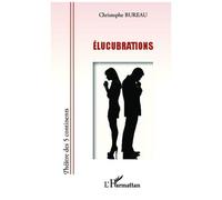 Elucubrations