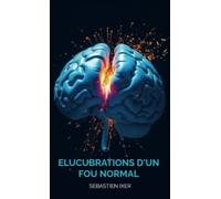 Elucubrations d'un fou normal: De nos ailes à nos rêves ?