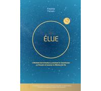 ÉLUE: L'Alchimie de la Douleur y comment la Transformer en Pouvoir et Incarner ta Mission de Vie