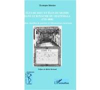 Christophe Belaubre – Élus de Dieu et élus du monde au Guatemala – Église, familles – Broché