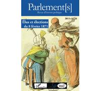 Elus et élections du 8 février 1871 - Collectif - L'harmattan - broché - Revue
