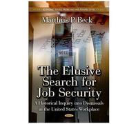 Elusive Search For Job Security