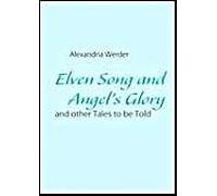 Elven Song And Angel's Glory