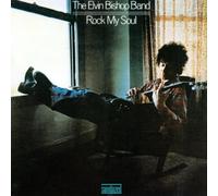 Elvin Bishop Group - Rock My Soul [Import]