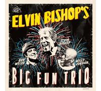 Elvin Bishop Elvin Bishop's Big Fun Trio (CD) Album