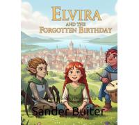 Elvira and the Forgotten Birthday: The Young Sorceress Elvira Chronicles | Ep. 12