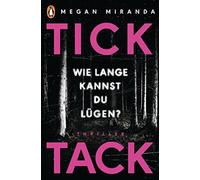 Elvira Willems Cathrin Claußen Me TICK TACK - Wie lange kannst Du lügen (Poche)