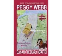 Elvis and the Dearly Departed: Southern Cousins Mystery, Book 1