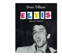 Elvis Balade sudiste - Denis Tillinac - Table ronde - broché - Livre