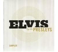 Elvis By the Presleys - Sampler