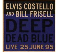 Elvis Costello & Bill Frisell - Deep Dead Blue (Live 25 June 1995)