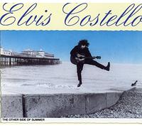 Elvis Costello – The Other Side of Summer – Import