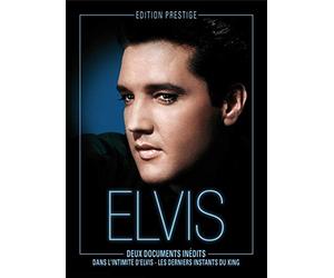Elvis : Dans l'intimité d'Elvis + Les derniers instants du King [Édition Prestige]