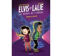 Elvis et Lalie, Les héros de l'orage - Danger au musée