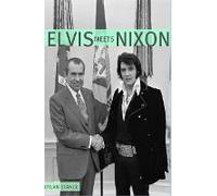 Elvis Meets Nixon