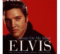 Elvis Presley Always on My Mind (CD)