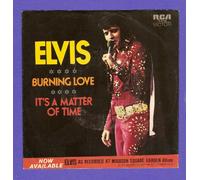 Elvis Presley - Burning Love / It's A Matter Of Time - RCA Victor - 74-0769