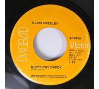 Elvis Presley - Don't Cry Daddy / Rubberneckin' - Elvis Presley 7" 45