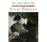 Elvis Presley - He Touched Me - The Gospel Music Of Elvis Presley