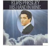 Elvis Presley – His Hand in Mine – CD – Import