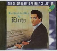 Elvis Presley - His Hand in Mine: The Original Elvis Presley Collection, Vol. 13 [Import]